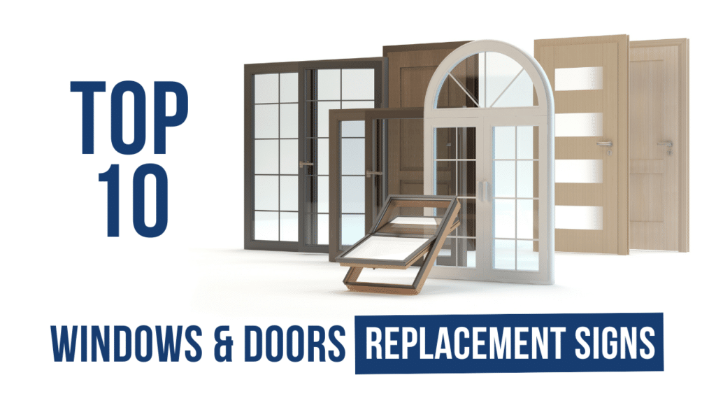 Top 10 windows and doors replacement signs