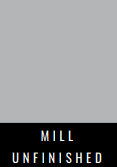 mill unfinished